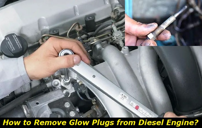 removing glow plugs from diesel engine